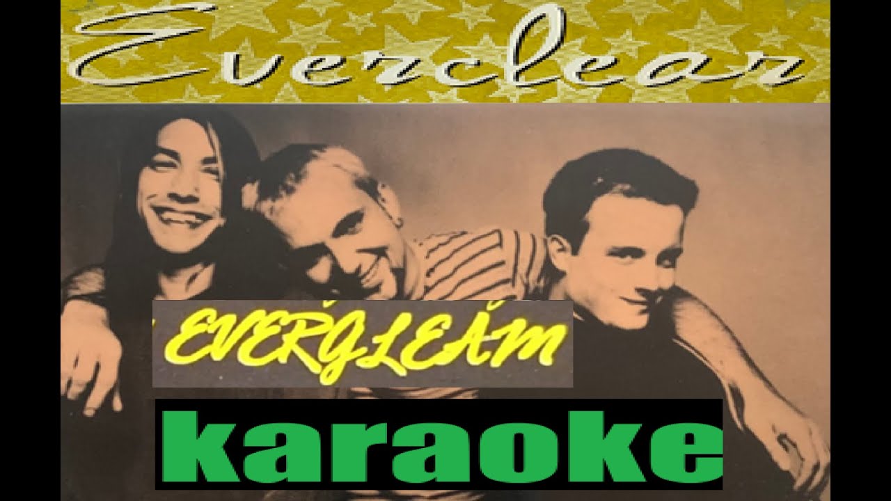 Evergleam by Everclear | Karaoke Video! |
