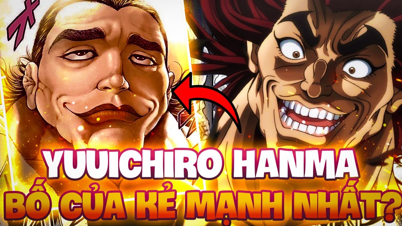 NGƯỜI DUY NHẤT KHIẾN  YUJIRO HOẢNG SỢ!1 CHA YÊU TINH MẠNH NHẤT TRÁI ĐẤT, YUUICHIRO BÁ ĐẠO CỠ NÀO ?