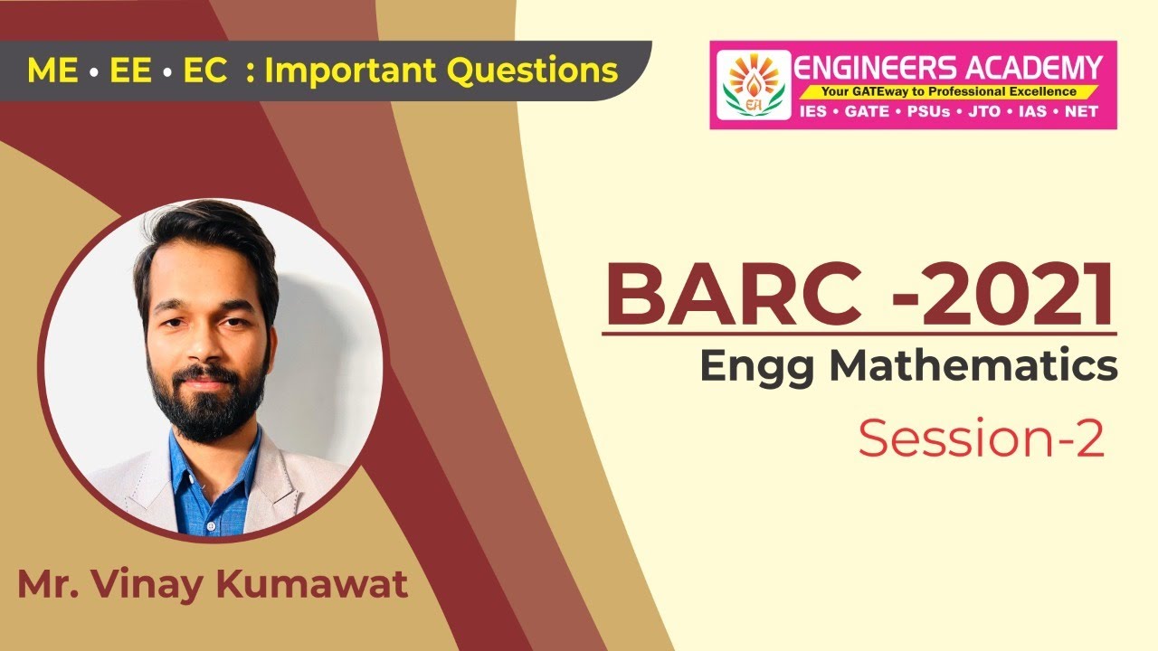 Engineering Mathematics | BARC 2021 Preparation | Important Questions for BARC |  ME/EE/EC | L-2