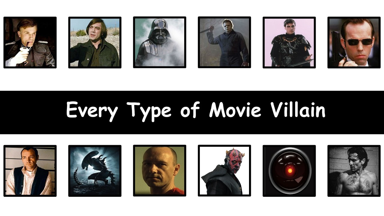 Every Type of Movie Villain Explained