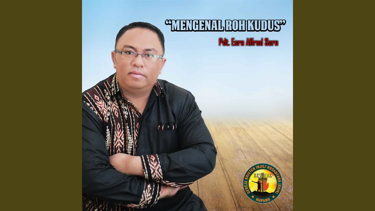 Mengenal Roh Kudus
