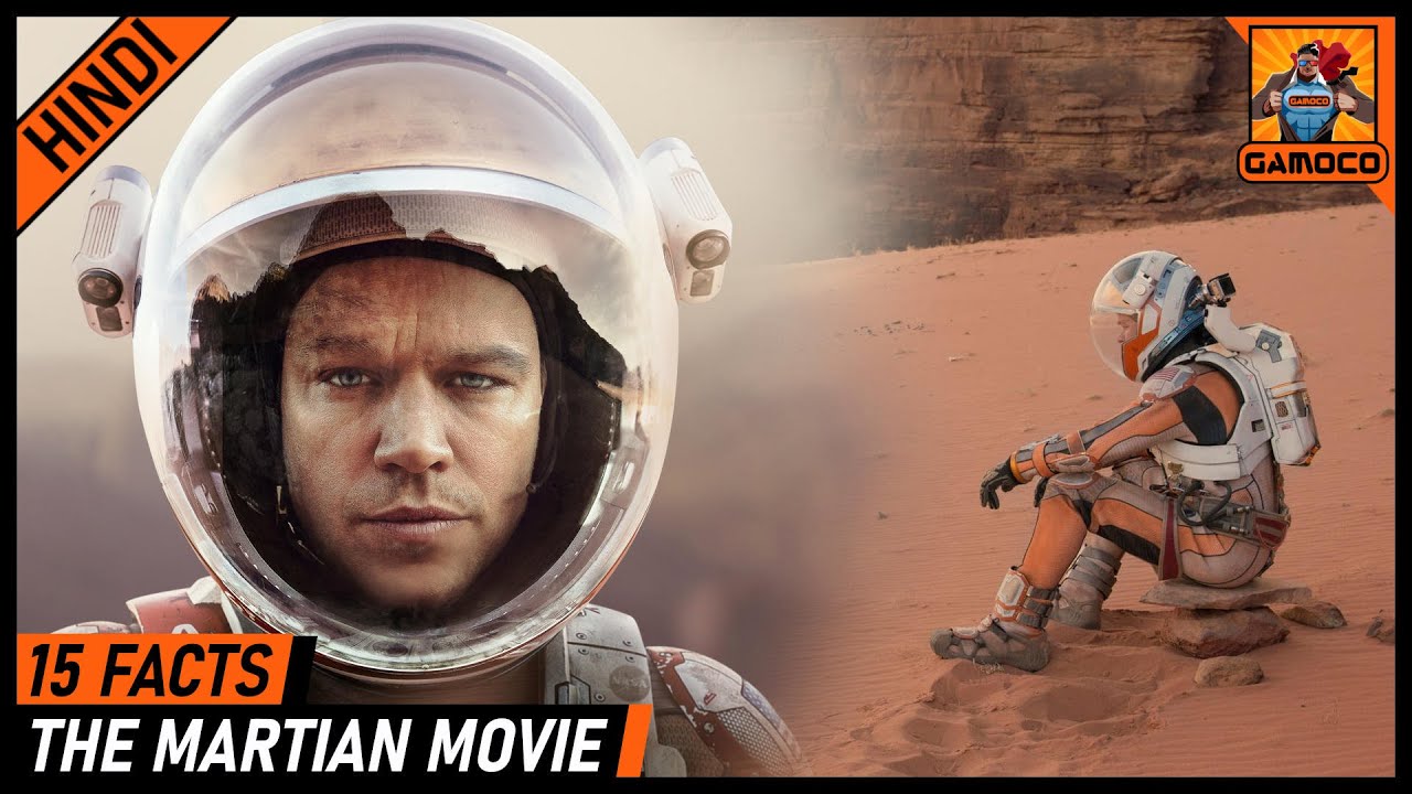 15 Amazing The Martian Movie Facts [Explained In Hindi] | Irfan Khan In The Martian | Gamoco हिन्दी