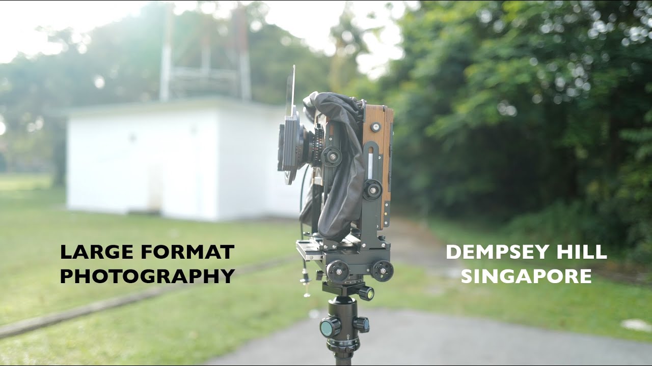 How to Shoot Large Format Black & White  (Chamonix HS-1 View Camera) . Dempsey Hill . Singapore
