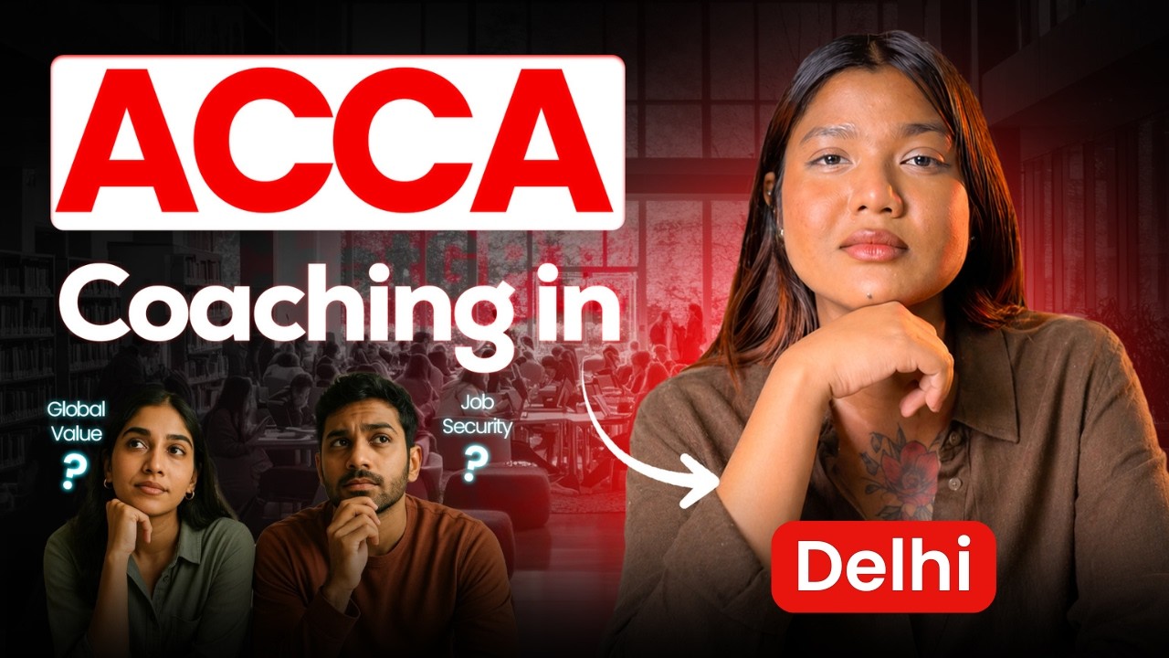 Top ACCA Course in Delhi | Placement Guarantee in Delhi