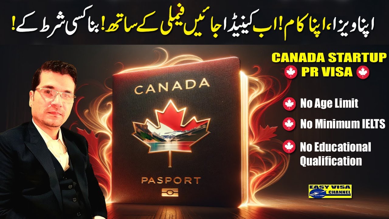 Apna Visa ! Apna Kaam ! Canada Jain Pori Family K Sath ! Canada Start-Up Visa 2024