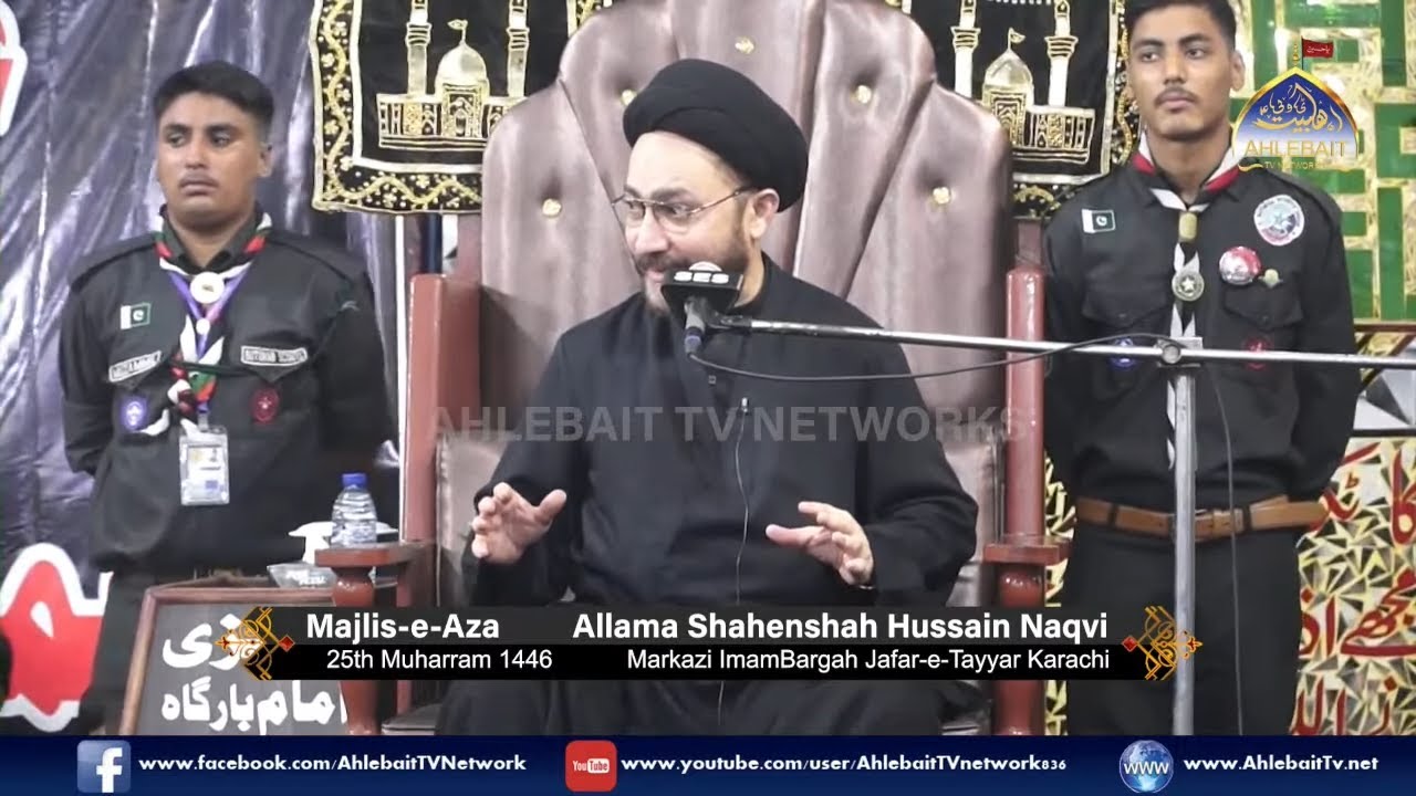 🔴 MAJLIS Allama Shahenshah Hussain Naqvi | Imambargah Jafar Tayyar | 25 Muharram 1446 | Ahlebait TV