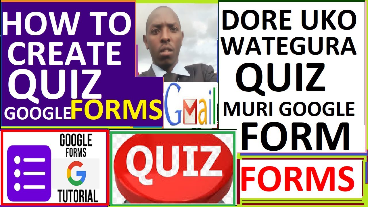 How to create QUIZ in Google Forms | Uko wategura QUIZ Forms Google  EXAM. JNUTG EP37.