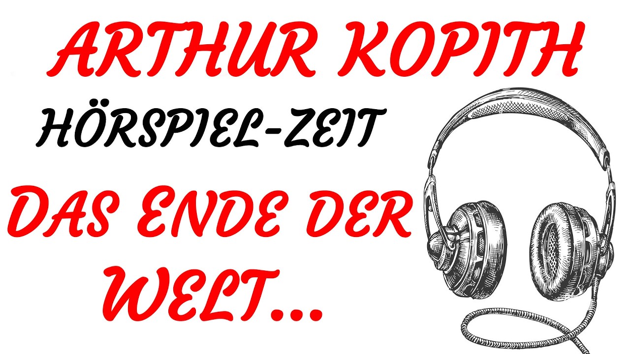 DDR HÖRSPIEL - Arthur Kopit - DAS ENDE DER WELT... (1986)