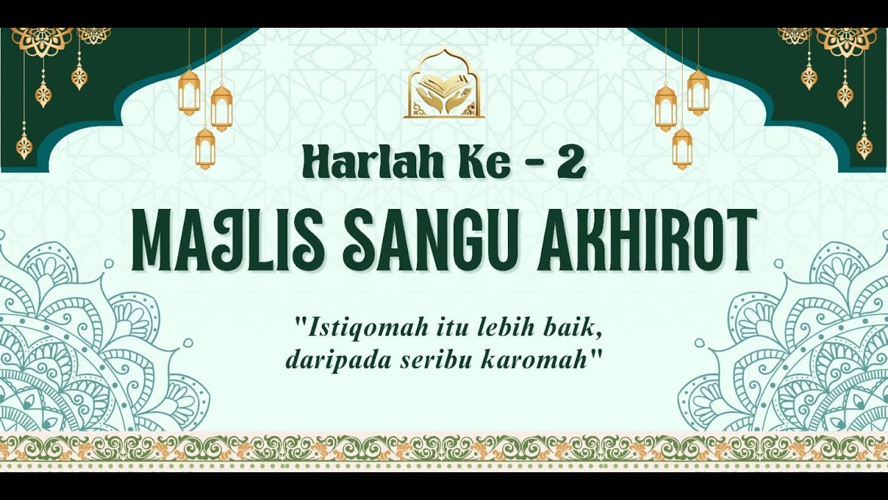 🔴LIVE :::  HARLAH Ke-2 MAJLIS TA'LIM SANGU AKHIROT || 24-Januari-2026 M/5 Sya'ban 1447 H