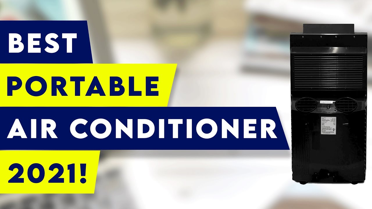 5 Best Portable Air Conditioner 2021!