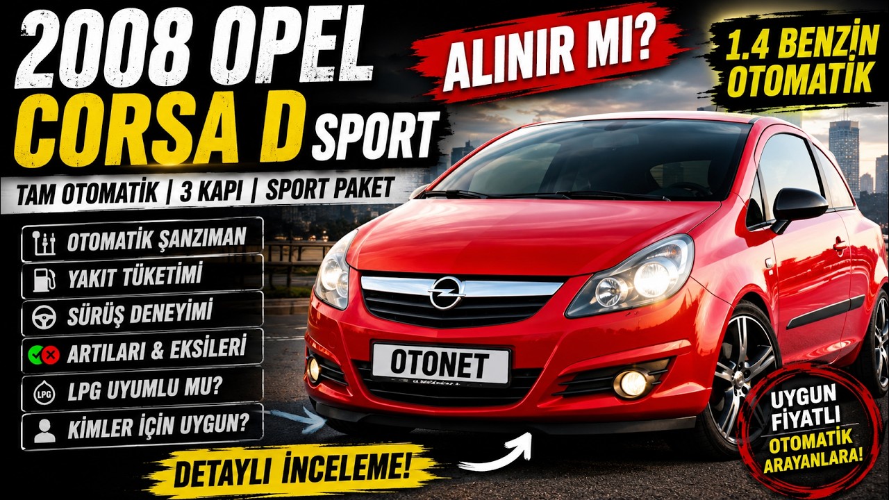 2008 Opel Corsa D / Otomatik - Tek Kapı