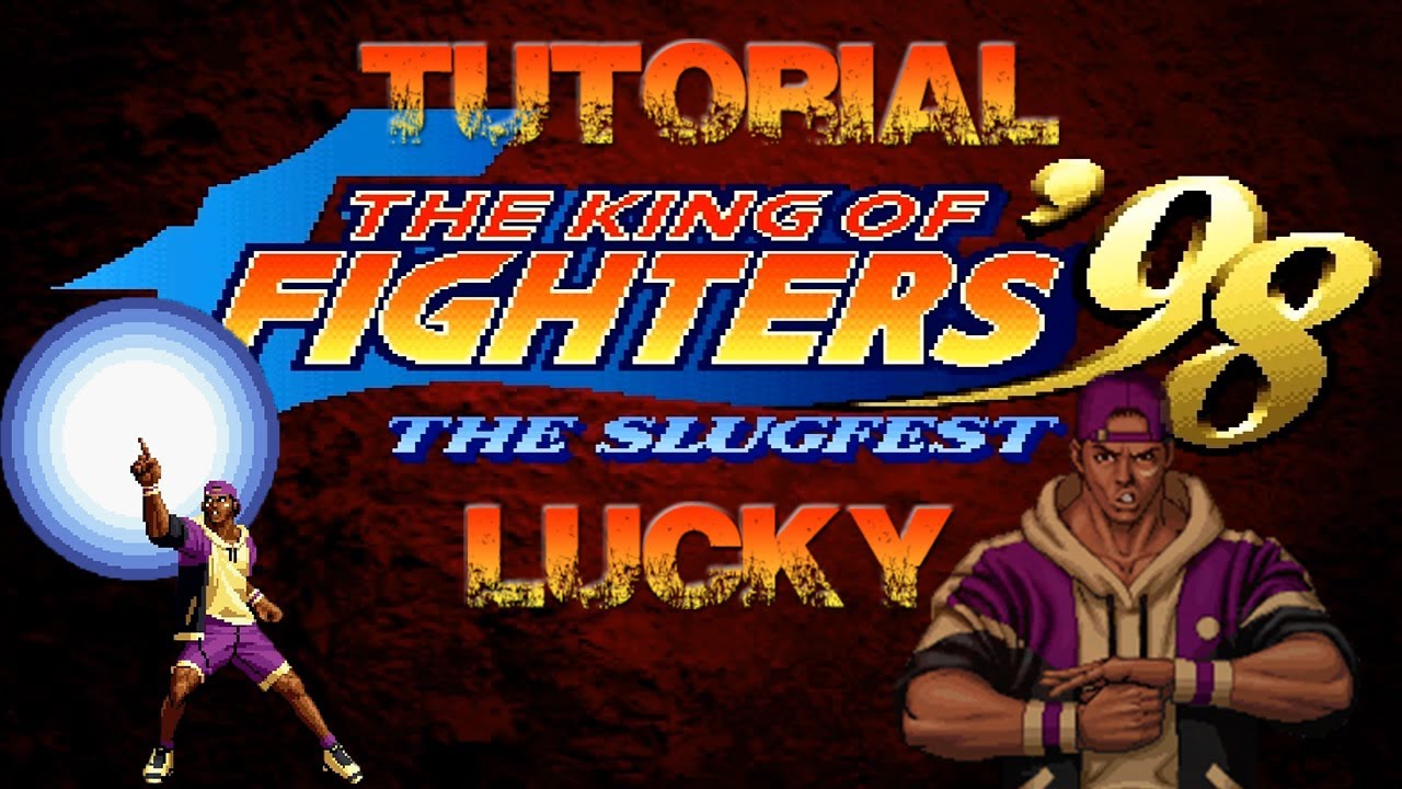 Tutorial Combos Del The King of Fighters 98 Lucky Glauber