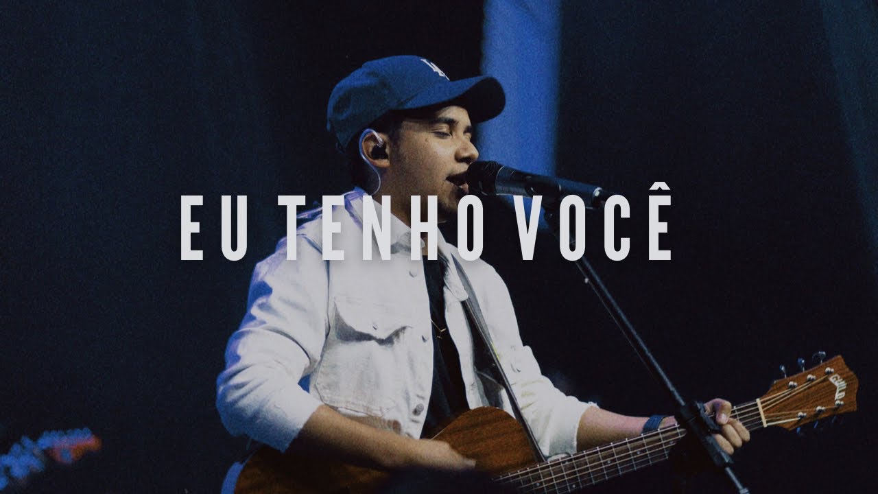 Felipe Rodrigues - Eu Tenho Voc&ecirc; | Ministra&ccedil;&atilde;o Ao Vivo