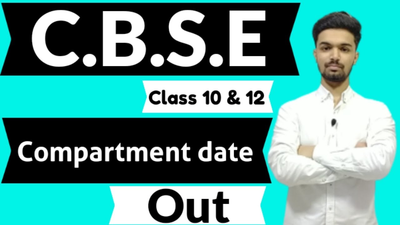 cbse compartment exam 2020 class 10 and 12 latest update | date sheet | how to check dates | S_Class