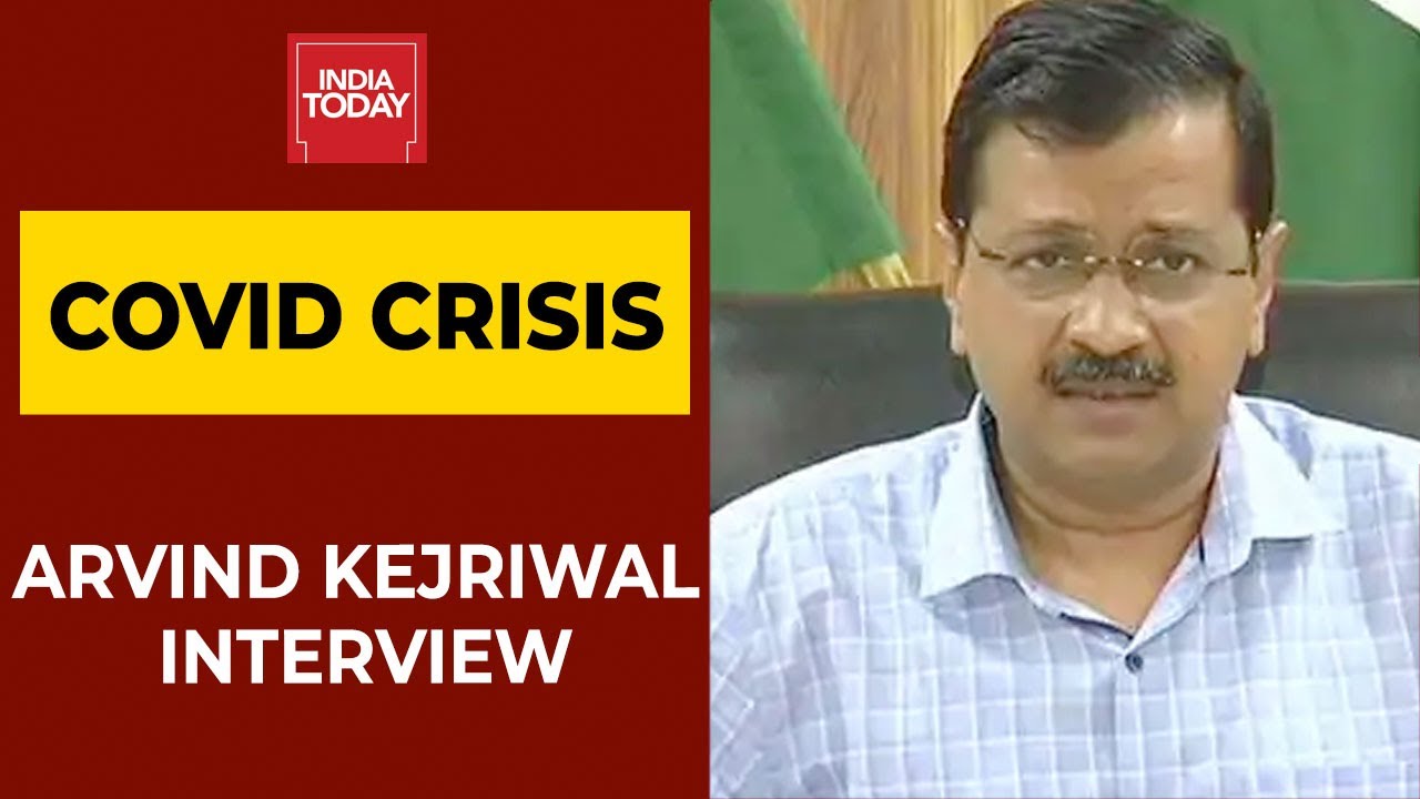Delhi CM Arvind Kejriwal On COVID Crisis, Vaccination & Much More | India Today