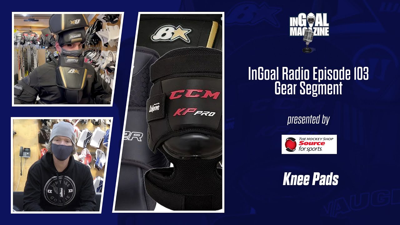 Hockey Goalie Knee Pads Video Review: CCM, Bauer, Brian's, Vaughn and Warrior