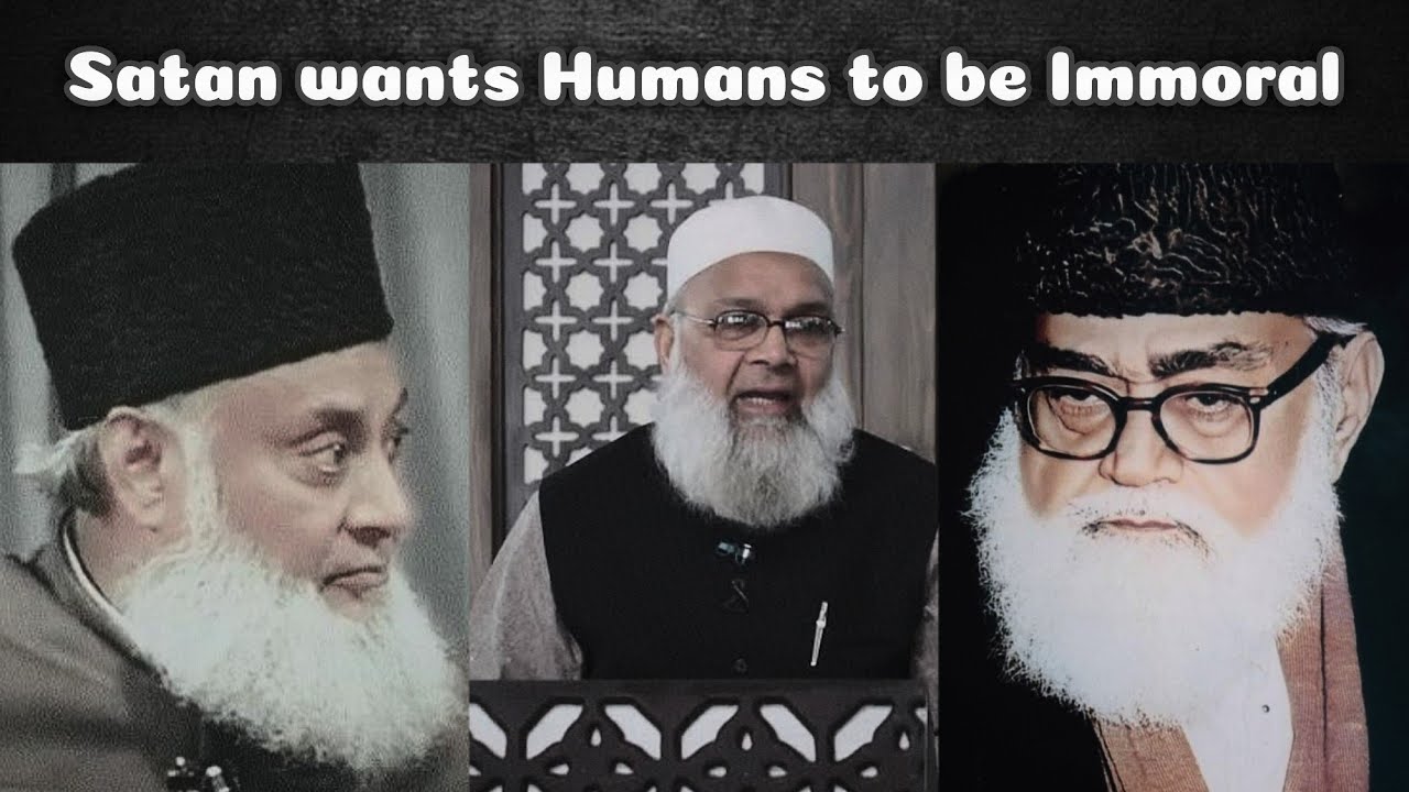 Satan wants Humans to be Immoral - Reminder