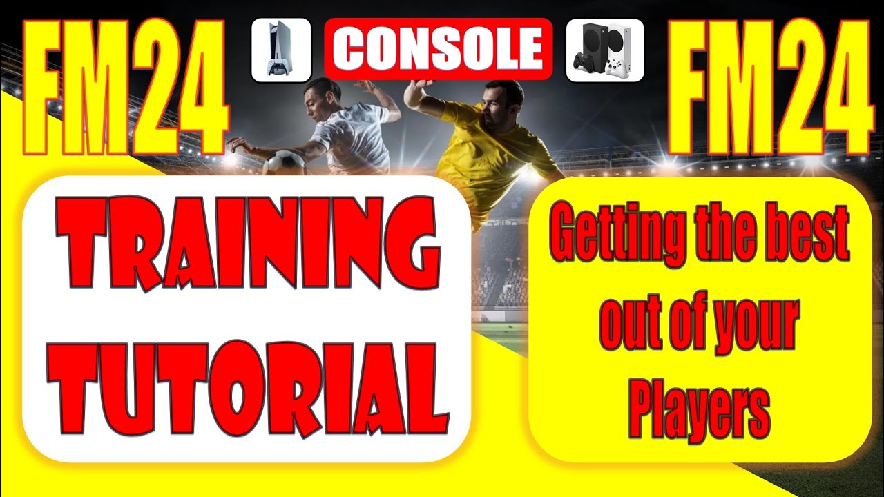 🟡 Football Manager 20224 CONSOLE ⚽ FM24 TRAINING HINTS AND TIPS