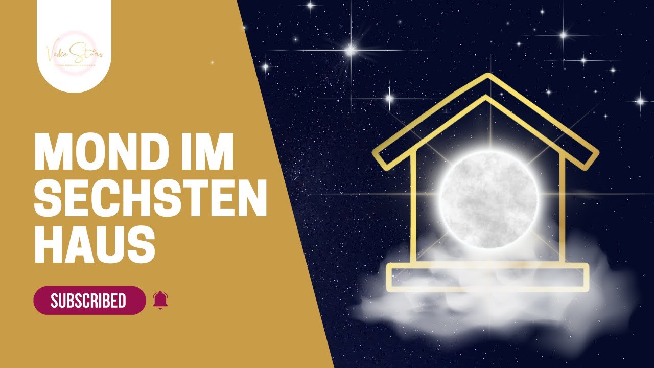 Der Mond im 6. Haus im Horoskop