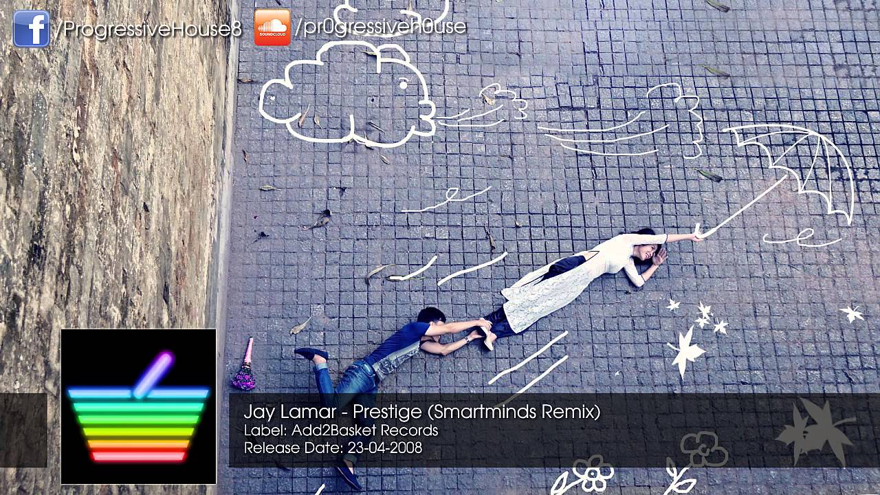 Jay Lamar - Prestige (Smartminds Remix)