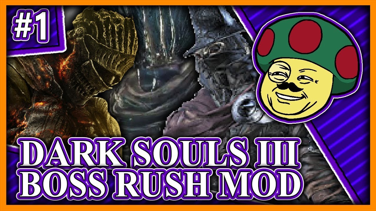 Moggy stirbt durch die Dark Souls 3: Boss Rush Mod #1