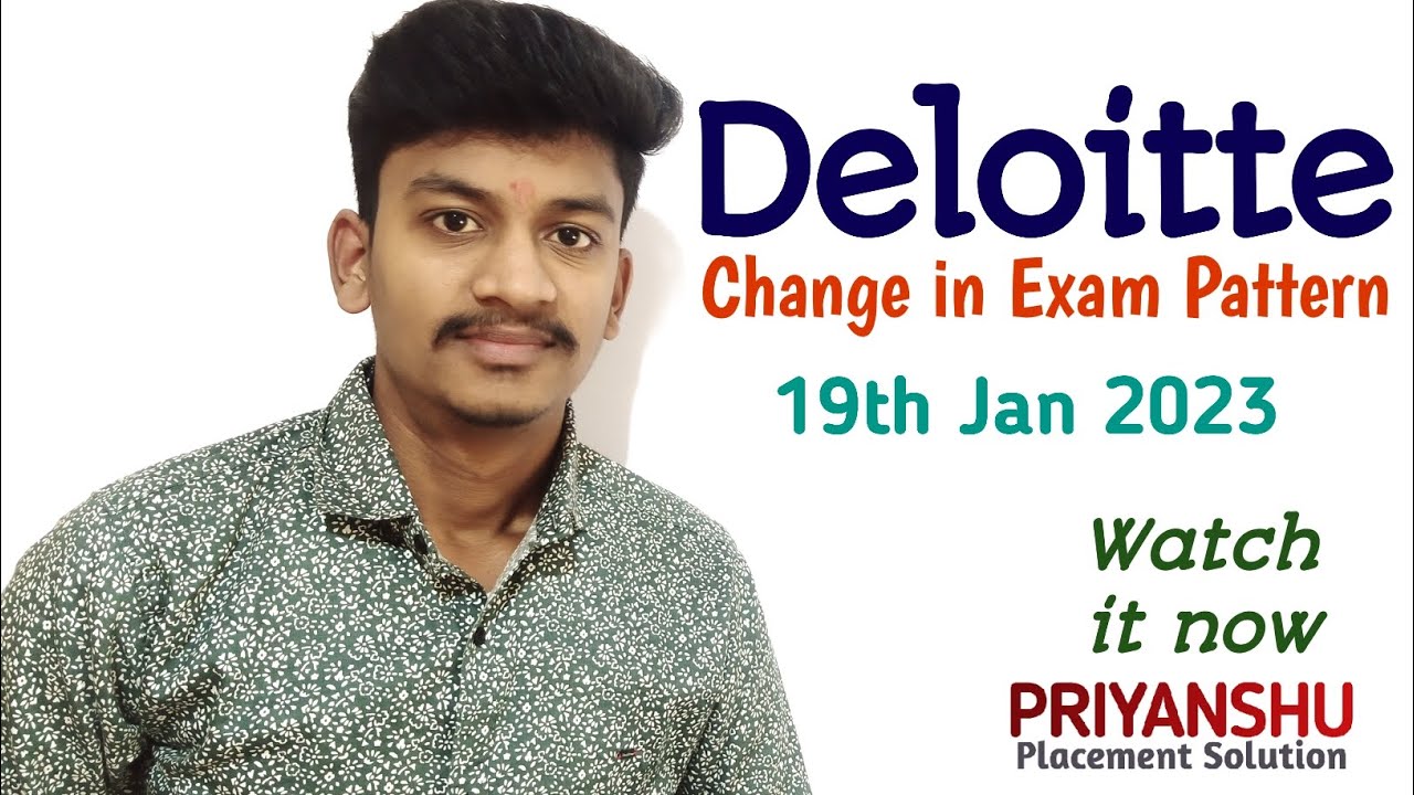 Deloitte 19th Jan 2023 | Change in Exam pattern 2023 | Deloitte  Syllabus 2023 | Deloitte 2023