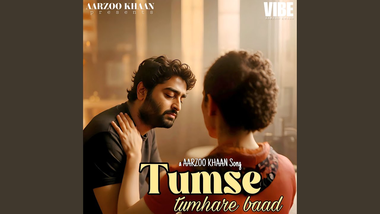 Tumse Tumhare Baad
