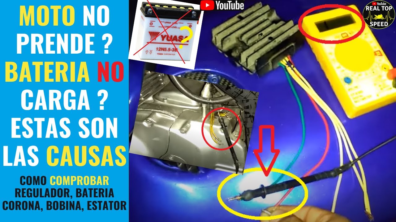 BATERIA NO CARGA? COMO COMPROBAR REGULADOR ESTATOR CABLEADO BOBINA CORONA MOTO NO PRENDE ?