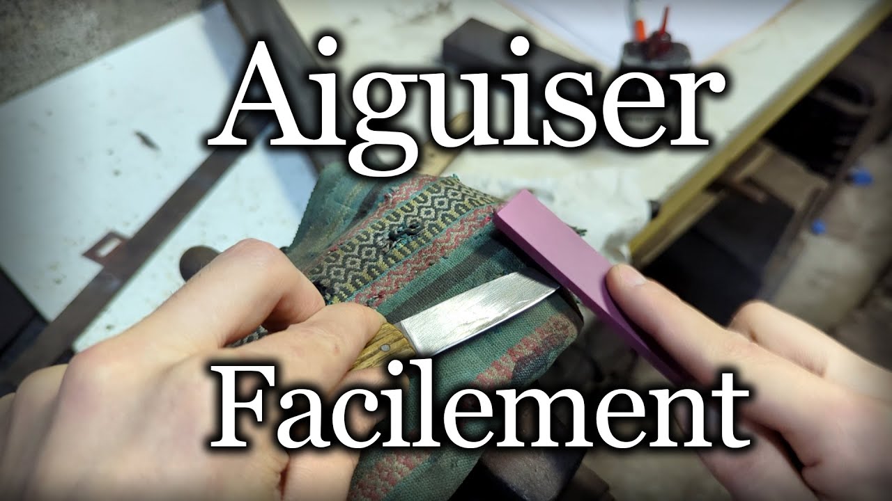 Comprendre l'Aiguisage : Un Tranchant Irréprochable en Quelques Minutes