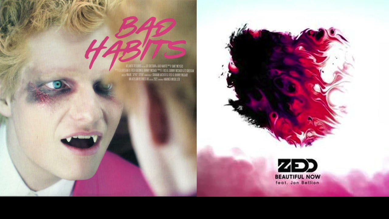 Ed Sheeran x Zedd - Bad Habits are Beautiful Now (NightBOSS Mashup)