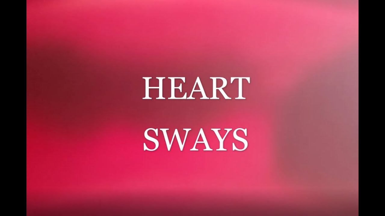 HEART SWAYS - Dance & Teach