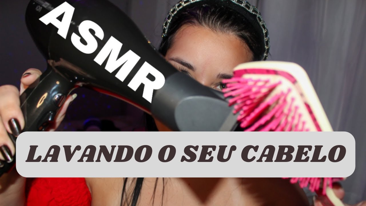 ASMR - SHAMPOO, SECADOR E CHAPINHA | LAVANDO O SEU CABELO (atenção pessoal)