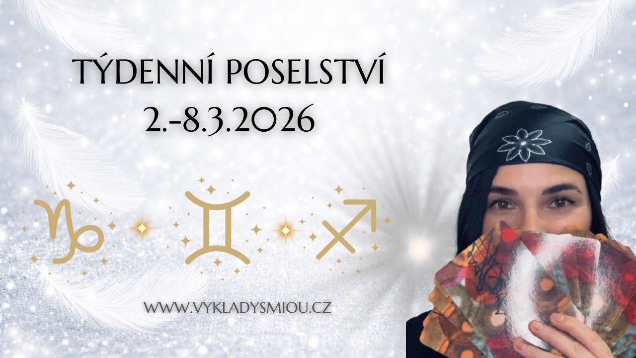 Týdenní poselství z karet 2.-8.3.2026 🌈 1 karta podle tvého ZVĚROKRUHU