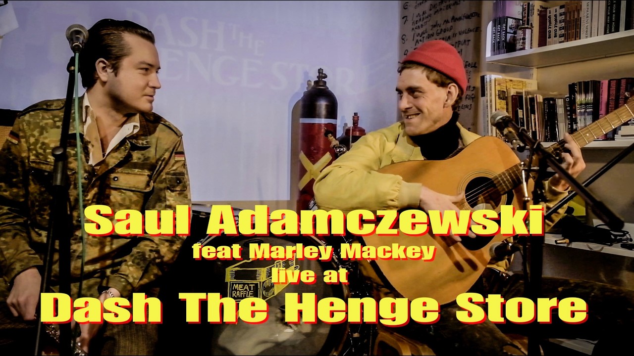 SAUL ADAMCZEWSKI Live at Dash The Henge Store