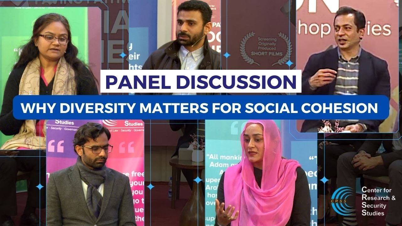 Why Diversity Matters for Social Cohesion | Panel Discussion | CRSS | PPSC-Punjab Chapter