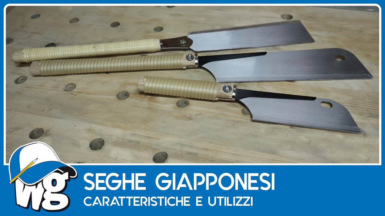 Seghe giapponesi, caratteristiche e utilizzi