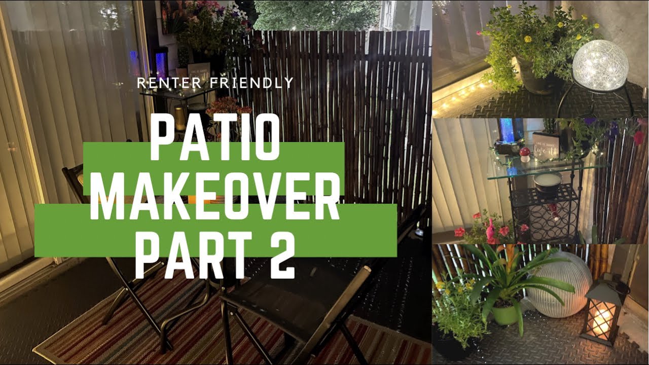 Extreme Patio Makeover Renter Friendly on a small Budget/First Patio Makeover