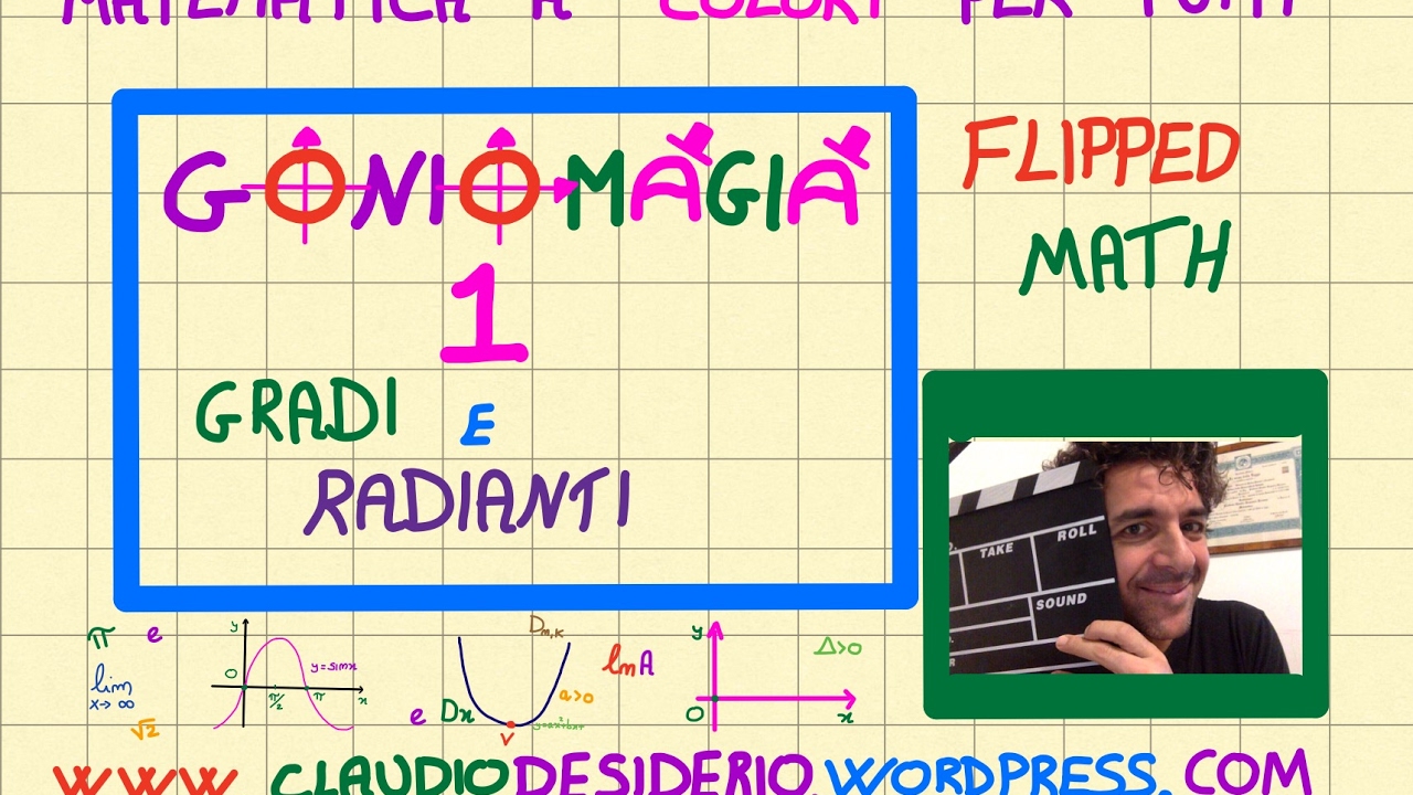 Trigonometria e goniometria: gradi e radianti (goniomagia U1)