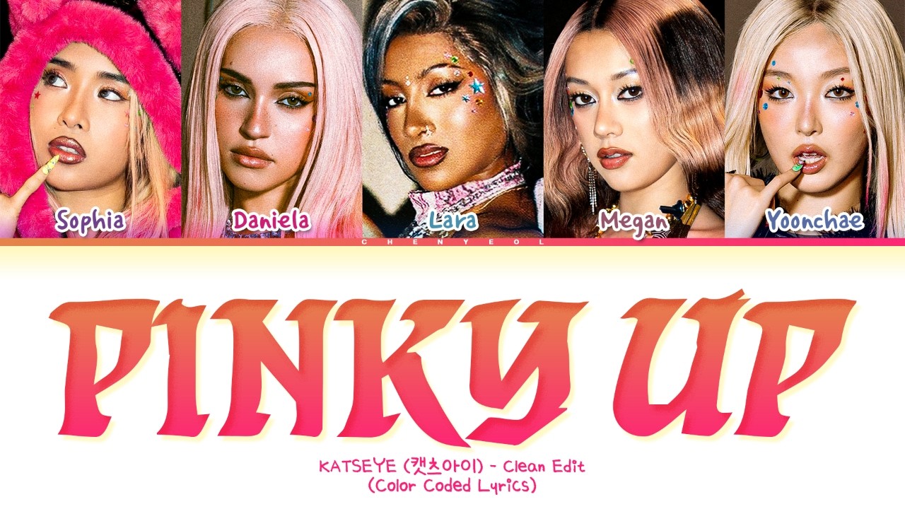 KATSEYE PINKY UP (Clean Edit) Lyrics (Color Coded Lyrics)