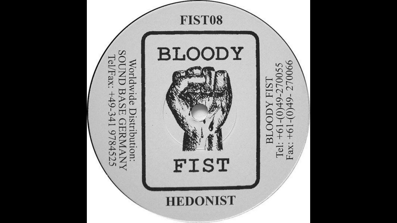 Hedonist - Talk Back - Bloody Fist - Fist08 (#Hardcore #BloodyFist)