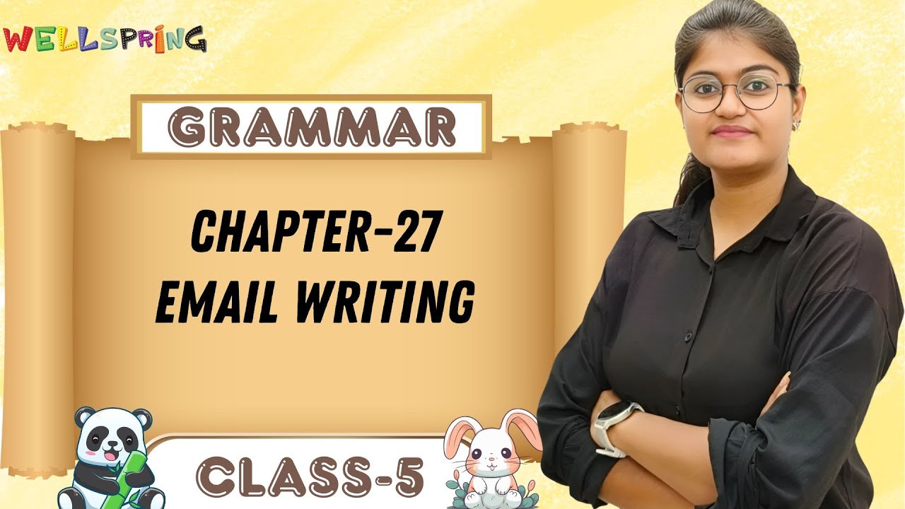 WOW BOOKS GRAMMAR-5 | CHAPTER-27 : EMAIL WRITING