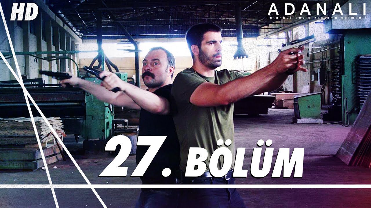 Adanalı 27. Bölüm | HD