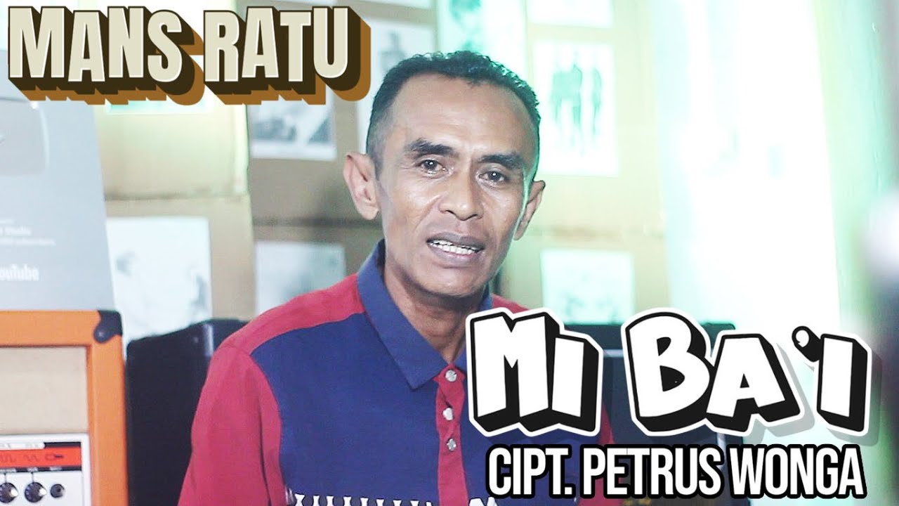 MI BA'I (WANDA PAU) - MANS RATU / LAGU DAERAH ENDE LIO TERBARU / Cipt. PETRUS WONGA