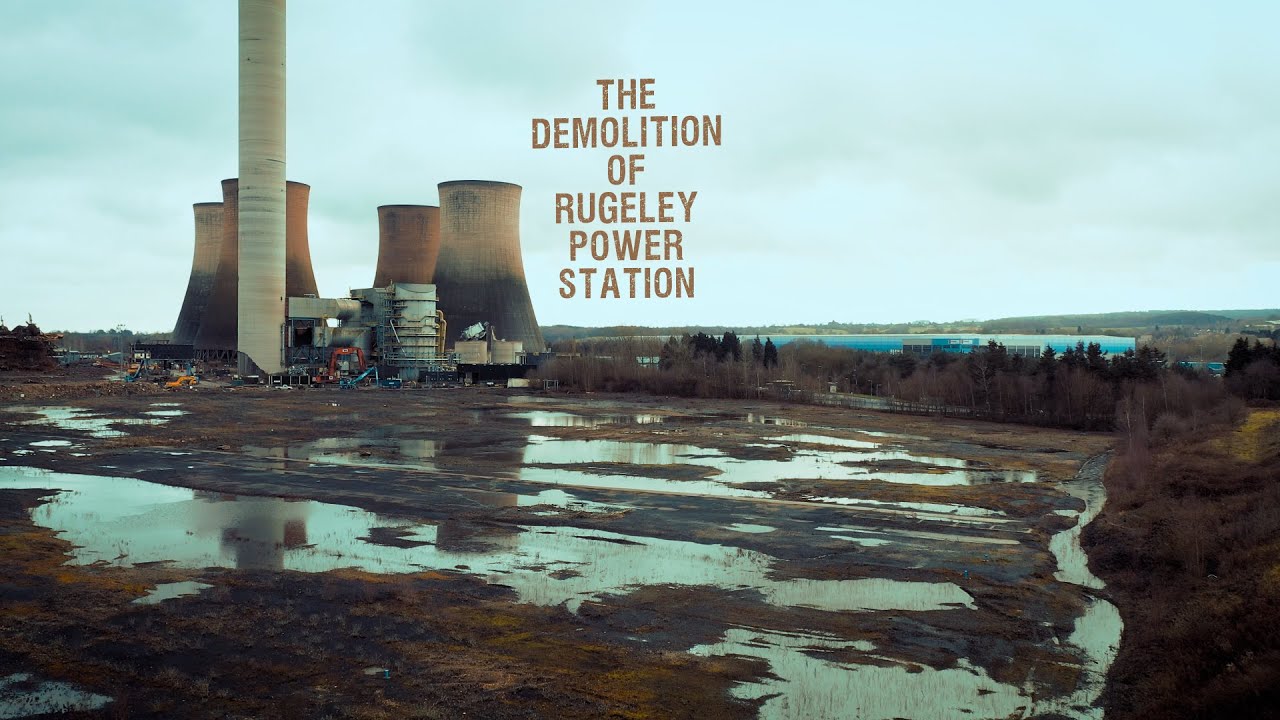 The Demolition Of Rugeley Power Station