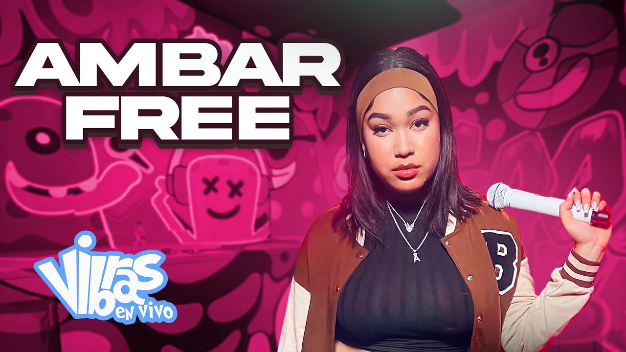 Ambar Free : Vibras en Vivo