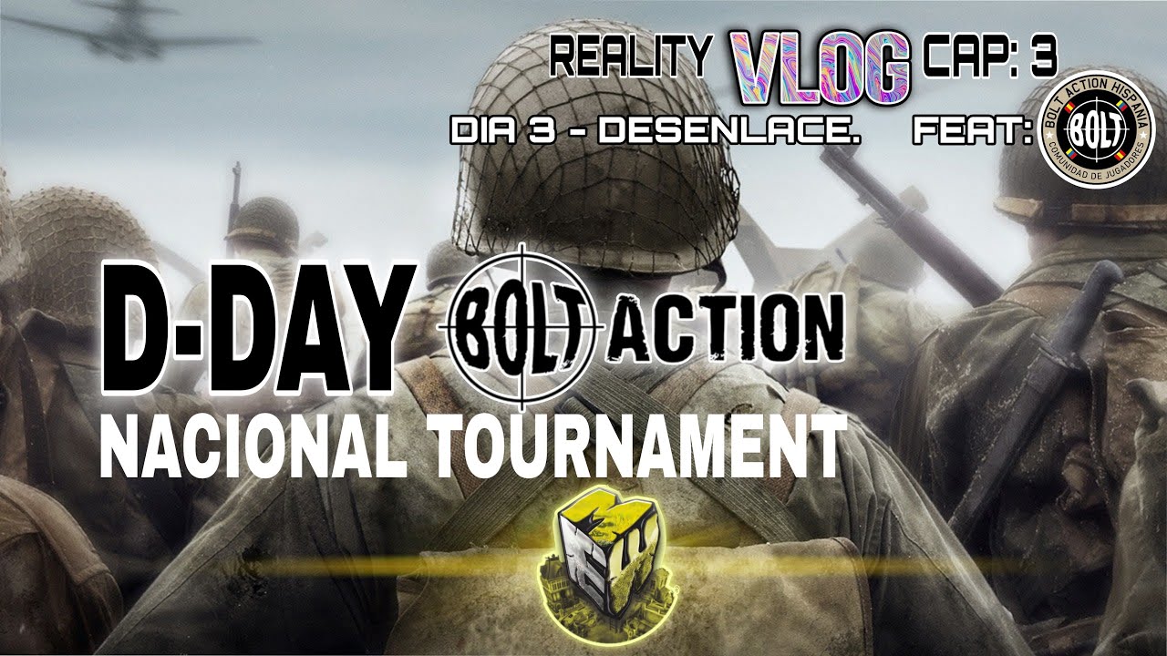 BOLT ACTION: (CAP 3 - VENEZUELA D-DAY, TORNEO NACIONAL FEAT BOLT ACTION HISPANIA ) REALITY SHOW ESP.