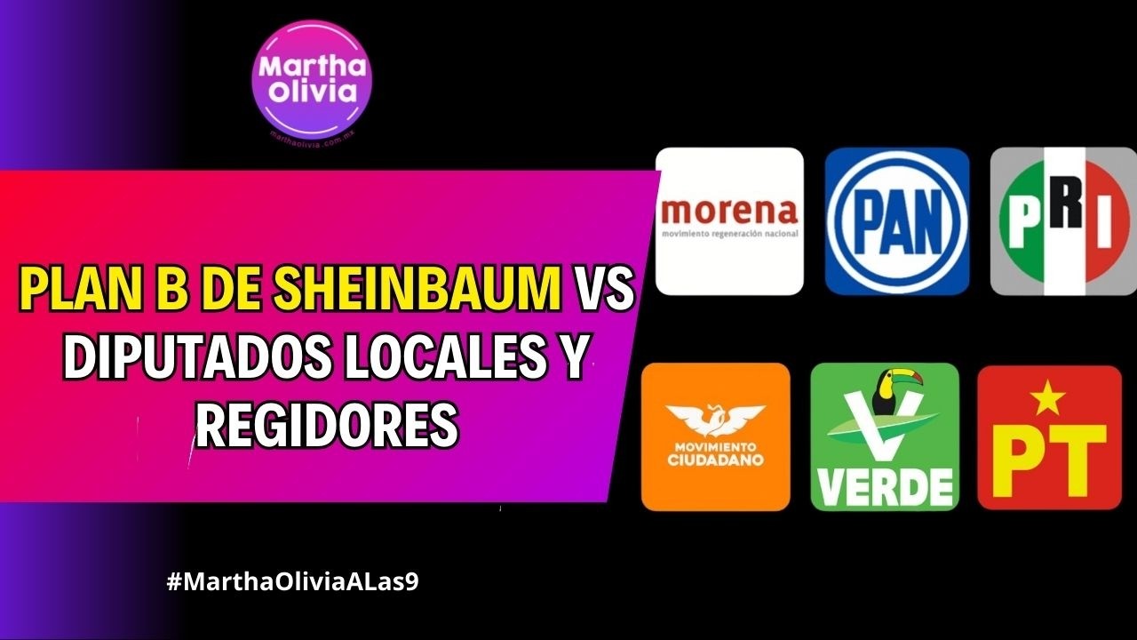 El lunes 16, Plan B de Sheinbaum propone 4 mil MP menos a congresos estatales y municipios
