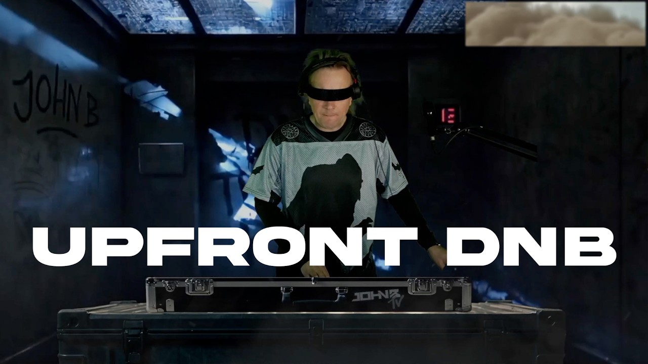 John B - Upfront Drum & Bass DJ Set (LIVE) [20.03.26]