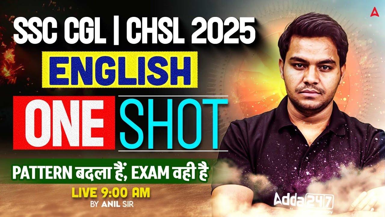 SSC CGL/CHSL 2025 English One Shot | English Topic Wise One Shot For SSC CGL/CHSL | By Anil Sir