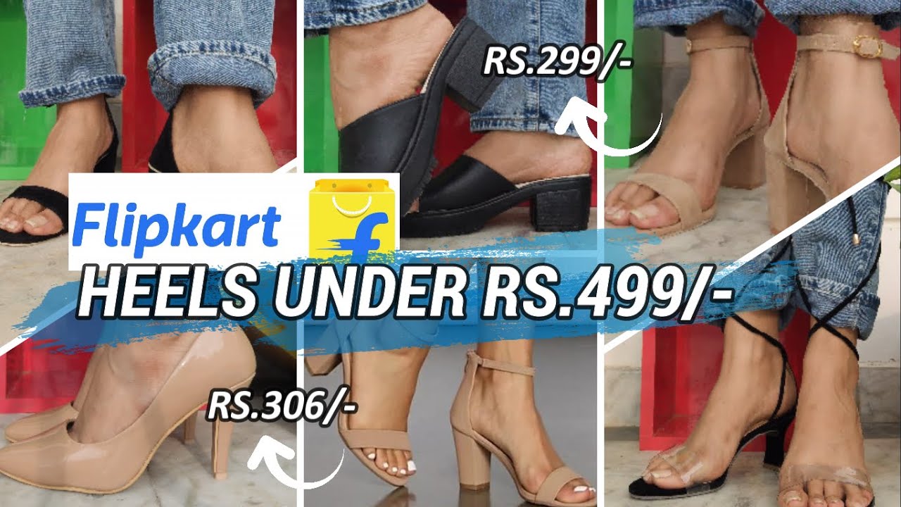 Flipkart Heels *Under Rs.499/-* Haul | Starting Rs.299/- | Isha Arora